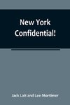 New York Confidential!