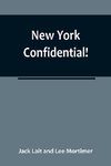 New York Confidential!