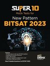 Super 10 Mock Tests for New Pattern BITSAT 2023 | Physics, Chemistry, Mathematics, English & Logical Reasoning |