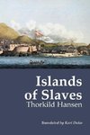 Islands of Slaves