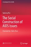 The Social Construction of AIDS Issues