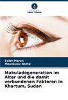 Makuladegeneration im Alter und die damit verbundenen Faktoren in Khartum, Sudan