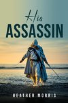 His Assassin