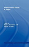 Institutional Change in Japan