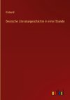Deutsche Literaturgeschichte in einer Stunde