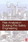Risk Analysis in Building Fire Safety Engineering