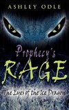 Prophecy's Rage