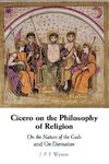 Cicero on the Philosophy of Religion