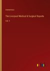 The Liverpool Medical & Surgical Reports