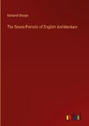 The Seven Periods of English Architecture