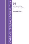 Code of Federal Regulations, Title 26 Internal Revenue 1.0-1.60, Revised as of April 1, 2025