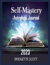 Self-Mastery Astrology Journal 2023