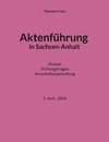 Aktenführung in Sachsen-Anhalt