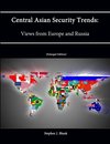 Central Asian Security Trends