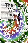 The New World Thought Disorder