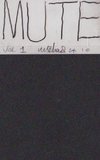 MUTE volume 1