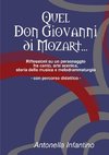 Quel Don Giovanni di Mozart...