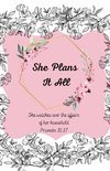 She Plans It All Planner (undated for anytime start date)
