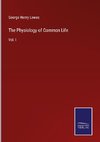 The Physiology of Common Life