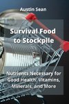 Survival Food to Stockpile