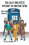 The Last Pirate's History of Doctor Who