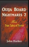 Ouija Board Nightmares 2