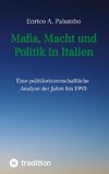 Mafia, Macht und Politik in Italien