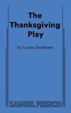 THE THANKSGIVING PLAY