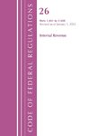 Code of Federal Regulations, Title 26 Internal Revenue 1.441-1.500, Revised as of April 1, 2021