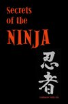 Secrets of the Ninja