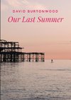 Our Last Summer
