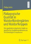 Pädagogische Qualität in Waldorfkindergärten und Waldorfkrippen