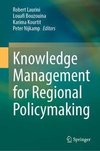 Knowledge Management for Regional Policymaking