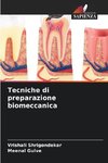 Tecniche di preparazione biomeccanica