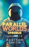 Parallel Worlds Omnibus