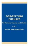 Forgetting Futures