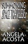 Summoning Space Travelers