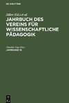 Jahrbuch des Vereins für Wissenschaftliche Pädagogik. Jahrgang 18