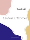 Les Nuits blanches (grand format)