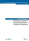 A Method for Dynamic Payload Estimation in Hydraulic Excavators