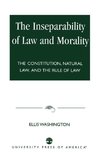 Inseparability of Law and Morality