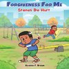 Forgiveness For Me