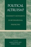 Political Altruism?