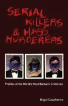 Serial Killers and Mass Murderers