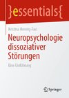 Neuropsychologie dissoziativer Störungen