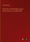 Geschichte von Württemberg von den ältesten Zeiten bis zum jahre 1856