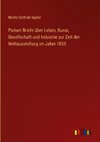 Pariser Briefe über Leben, Kunst, Gesellschaft und Industrie zur Zeit der Weltausstellung im Jahre 1855