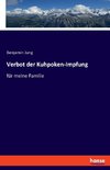 Verbot der Kuhpoken-Impfung