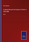 A Journey through the Kingdom of Oude, in 1849-1850