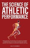 The Science of Athletic Performance